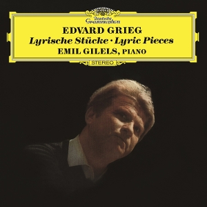Grieg: Lyric Pieces by Gilels, Emil