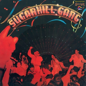 Sugarhill Gang by Sugarhill Gang