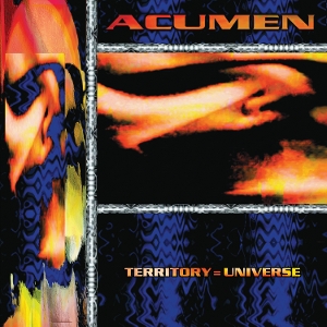 Territory=Universe by Acumen Nation