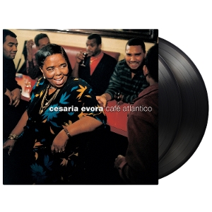 Cafe Atlantico by Evora, Cesaria