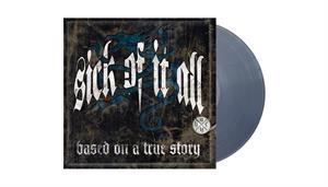 Based On a True Story by Sick of It All