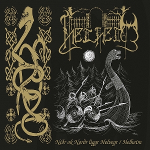 Nidr Ok Nordr Liggr Helvegr - Helheim by Helheim