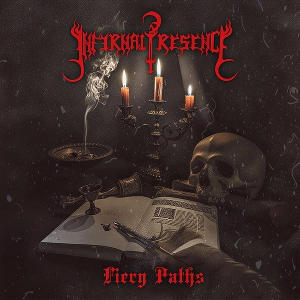 Fiery Paths by Infernal Presence