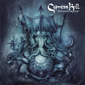 Elephants On Acid by Cypress Hill