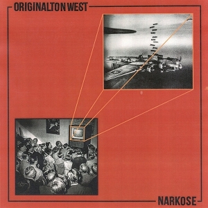 Originalton West by Narkose