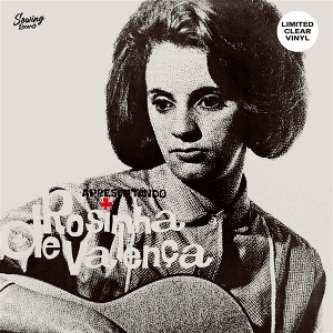 Apresentado by Valenca, Rosinha De