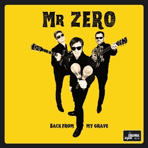 Back From My Grave by Mr. Zero