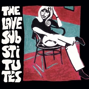 Meet the Love Substitues While the House is On Fire by Love Substitutes