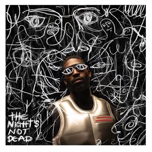 The Night's Not Dead by Tinie Tempah