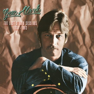 The Lost Studio Sessions 1964-1982 by Clark, Gene