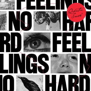 No Hard Feelings by Sauve, Quentin
