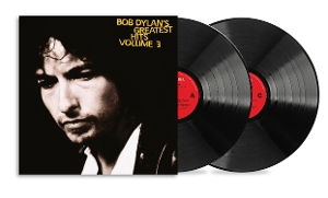 Greatest Hits Vol. 3 by Dylan, Bob