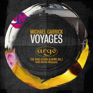 Voyages - the Argo Studio Albums Vol. I by Garrick, Michael