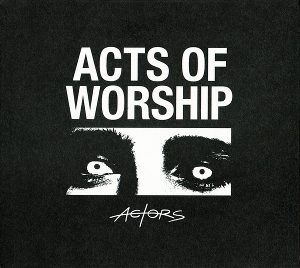 Acts of Worship by Actors