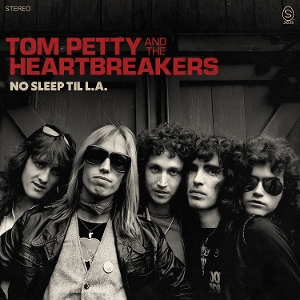 No Sleep Til L.A. by Tom Petty and the Hear...