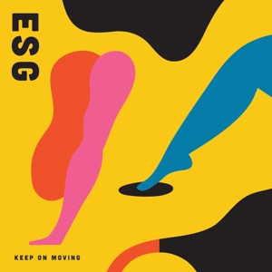 Keep On Moving by Esg