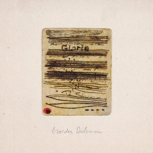 Gloria by Broeder Dieleman