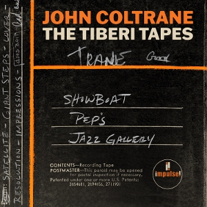 The Tiberi Tapes by Coltrane, John