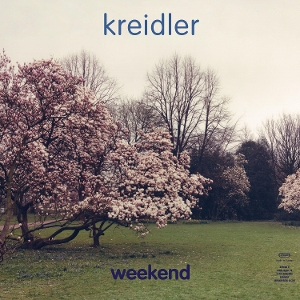 Weekend by Kreidler
