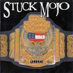 Rising by Stuck Mojo