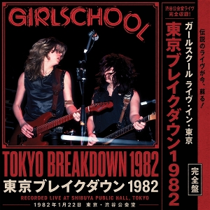 Tokyo Breakdown 1982 by Girlschool