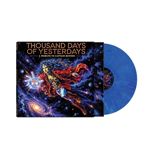 Thousand Days of Yesterdays- Tribute To Captain Beyond by V/A