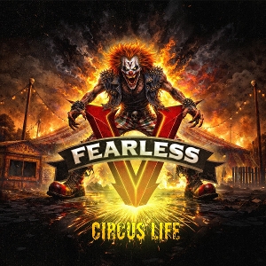 Circus Life by Fearless V