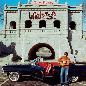 What's Left by Henry, Tom
