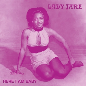 Here I Am Baby by Jane, Lady