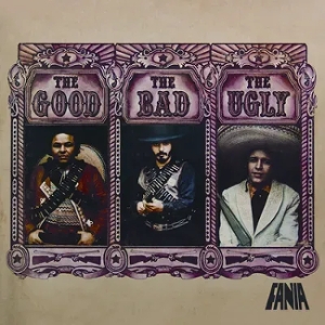 The Good, the Bad, and the Ugly by Colon, Willie & Hector...