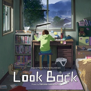 Look Back (Original Motion Picture Soundtrack) by Haruka, Nakamura