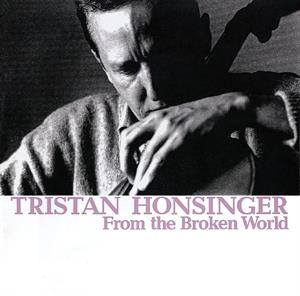 From the Broken World by Honsinger, Tristan