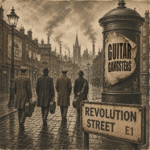 Revolution Street by Guitar Gangsters