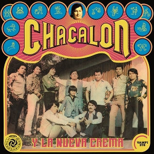 Chacalon Y La Nueva Crema