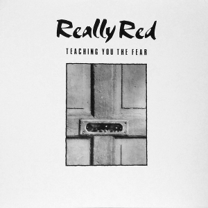 Vol.1: Teaching You the Fear by Really Red