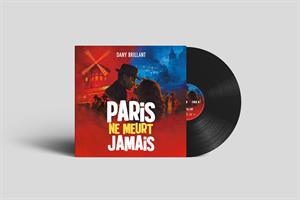 Paris Ne Meurt Jamais by Brillant, Dany