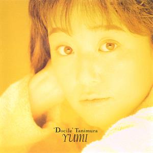 Docile (2026 Cutting) by Tanimura, Yumi