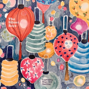 Lightning Bugs Are Smiling by Silent Boys
