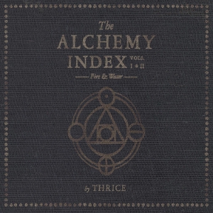The Alchemy Index Vols. I & Ii: Fire & Water