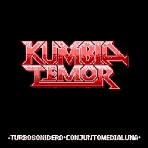 7-Kumbia Temor / Kumbia Bogota by Conjunto Media Luna X ...