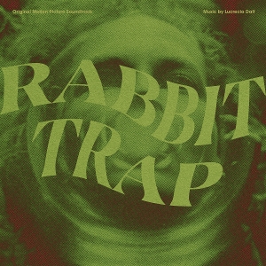 Rabbit Trap by Dalt, Lucrecia