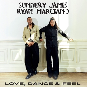 Love, Dance & Feel by James, Sunnery & Ryan ...