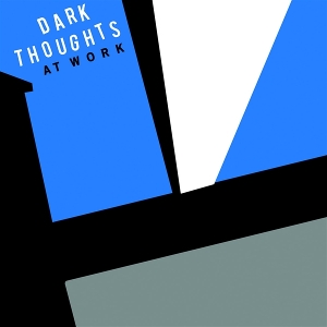 At Work by Dark Thoughts