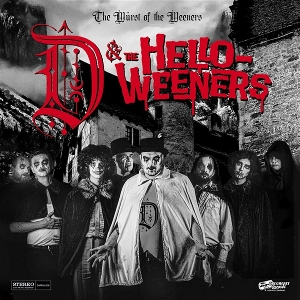 Wurst of the Weeners by D & the Helloweeners