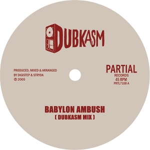 7-Babylon Ambush by Dubkasm/Iration Steppas