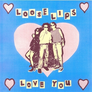 7-Love You by Loose Lips