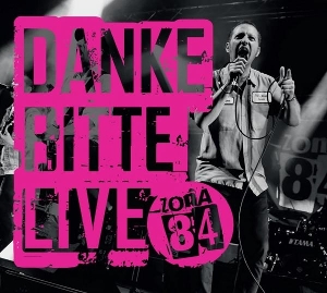 Danke Bitte Live by Zona 84