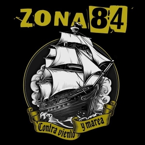 Contra Viento Y Marea by Zona 84