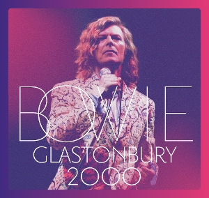 Glastonbury 2000 by Bowie, David