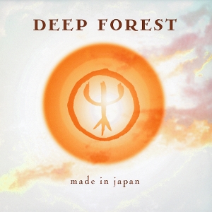 Made In Japan by Deep Forest